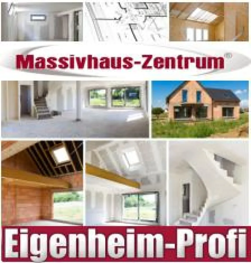 Eigenheim massv bauen mit Massivhaus Zentrum