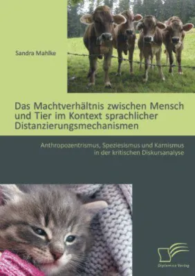Bild: Buch: "Das Machtverhältnis zwischen Mensch und Tier"