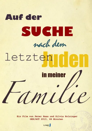 Auf der Suche nach dem letzten Juden in meiner Familie Bild: Auf der Suche nach dem letzten Juden in meiner Familie