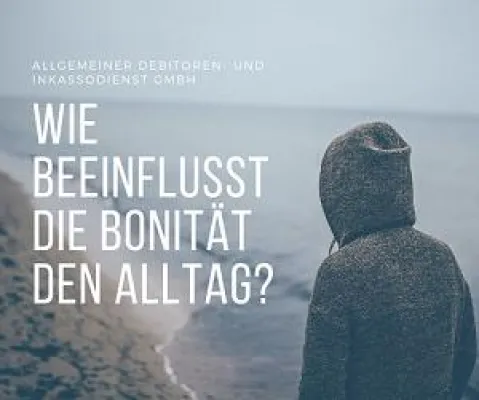 Bild: Wie beeinflusst die Bonität den Alltag?