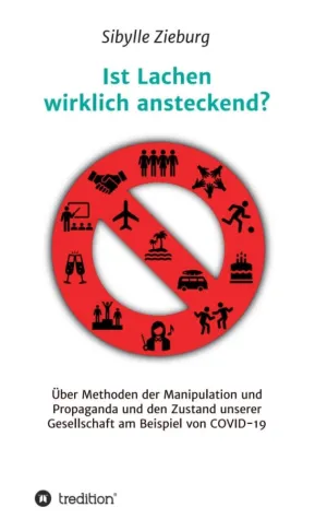 Ist Lachen wirklich ansteckend? - Gesellschaftskritisches Buch Bild: Ist Lachen wirklich ansteckend? - Gesellschaftskritisches Buch