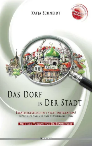 Bild: Parallelgesellschaft statt Integration - Katja Schneidt