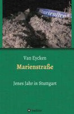 Bild: Marienstraße - Abenteuer in der Stuttgarter Nachkriegszeit