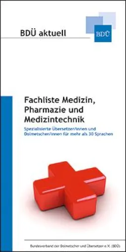 Online: Fachliste Medizin mit 300 Dolmetschern und Übersetzern Bild: Online: Fachliste Medizin mit 300 Dolmetschern und Übersetzern