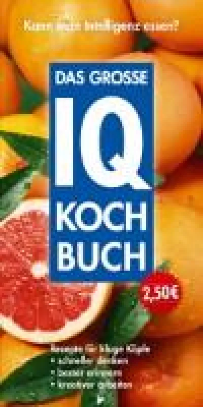 Das große IQ Kochbuch