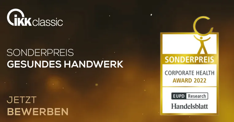 Bewerbungsstart für Sonderpreis „Gesundes Handwerk“ beim Corporate Health Award 2022 Bild: Bewerbungsstart für Sonderpreis „Gesundes Handwerk“ beim Corporate Health Award 2022