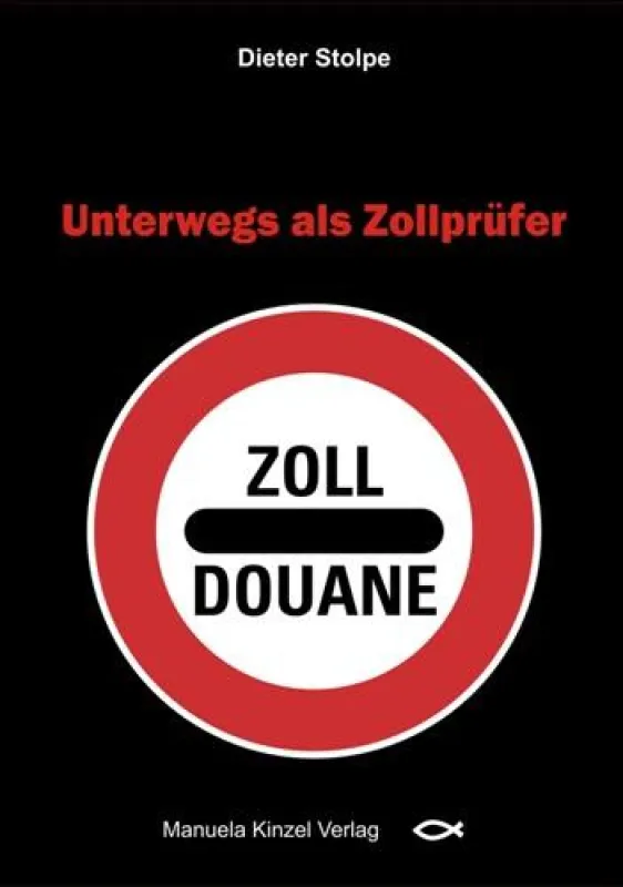 Unterwegs als Zollprüfer