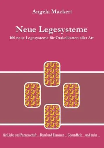 Neues Buch zum Thema Kartenlegen der Ettlinger Autorin Angela Mackert ist erschienen. Bild: Neues Buch zum Thema Kartenlegen der Ettlinger Autorin Angela Mackert ist erschienen.
