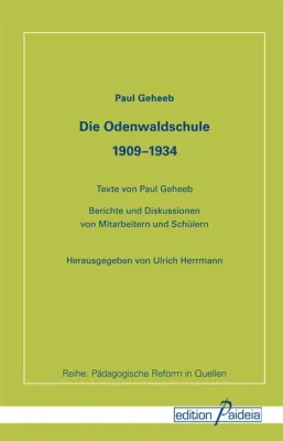 Bild: 100 Jahre Odenwaldschule – eine Reise in die Vergangenheit mit Paul Geheeb, seinen Schülern und Mitarbeitern