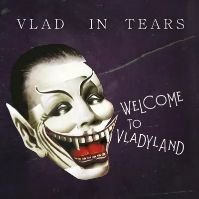 Bild: Vlad In Tears "Welcome To Vladyland" release on 11.11.2011