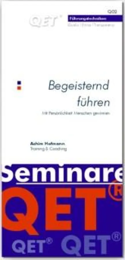 QET® Vertieferseminar Q02 Führungstechniken