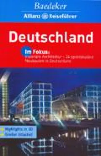 Neuer Baedeker Deutschland hat visionäre Architektur im Fokus Bild: Neuer Baedeker Deutschland hat visionäre Architektur im Fokus