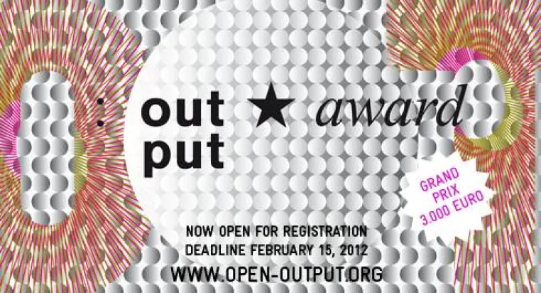 Call for entries für den größten student. Design/Architektur-Wettbewerb „Output Award“ Bild: Call for entries für den größten student. Design/Architektur-Wettbewerb „Output Award“