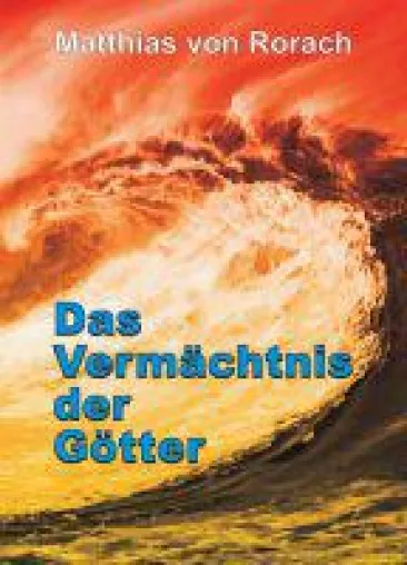 Bild: Das Vermächtnis der Götter - Einblicke in die Bibelforschung