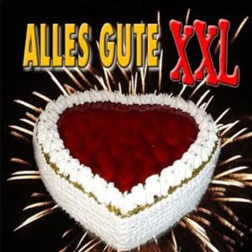 Das besondere musikalische Geburtstagsgeschenk ist die Serie Alles Gute XXL Bild: Das besondere musikalische Geburtstagsgeschenk ist die Serie Alles Gute XXL