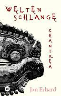 Weltenschlange, Chantrea- Fortsetzung einer unsterblichen Geschichte in neuer Ausgabe Bild: Weltenschlange, Chantrea- Fortsetzung einer unsterblichen Geschichte in neuer Ausgabe