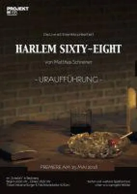 Bild: PREMIERE! Uraufführung von "Harlem Sixty-Eight" am 15. Mai 2018 im "Schatzi's" in Backnang