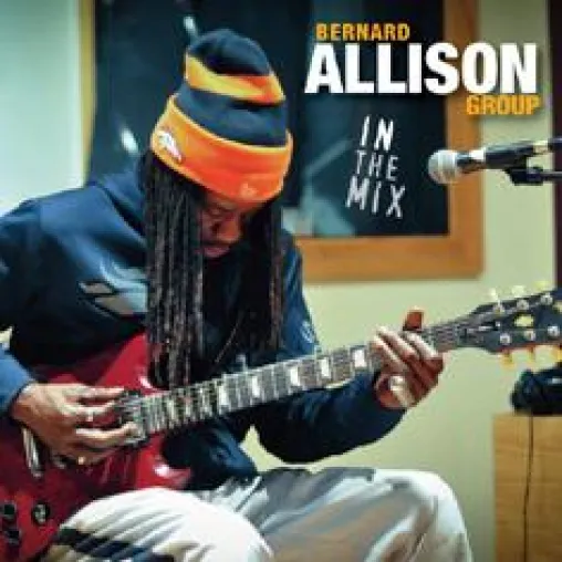 Bernard Allison Group stellt neue Studio-CD „In The Mix“ auf ausführlicher Tour vor Bild: Bernard Allison Group stellt neue Studio-CD „In The Mix“ auf ausführlicher Tour vor
