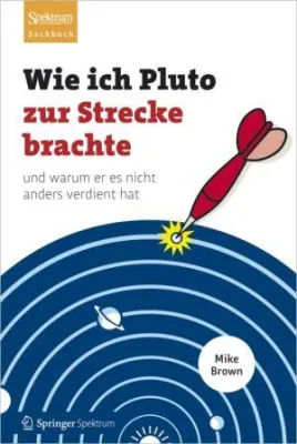 Bild: Wie ich Pluto zur Strecke brachte