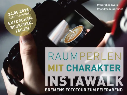 Bild: Zweiter Bremer After Work-Instawalk „RAUMPERLEN MIT CHARAKTER – Bremens Fototour zum Feierabend