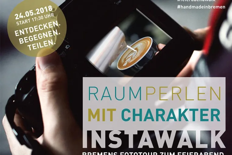Bild: Zweiter Bremer After Work-Instawalk „RAUMPERLEN MIT CHARAKTER – Bremens Fototour zum Feierabend