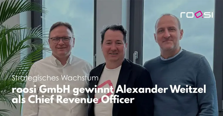 Strategische Expansion im DACH-Raum: roosi GmbH beruft Alexander Weitzel zum Chief Revenue Officer Bild: Strategische Expansion im DACH-Raum: roosi GmbH beruft Alexander Weitzel zum Chief Revenue Officer
