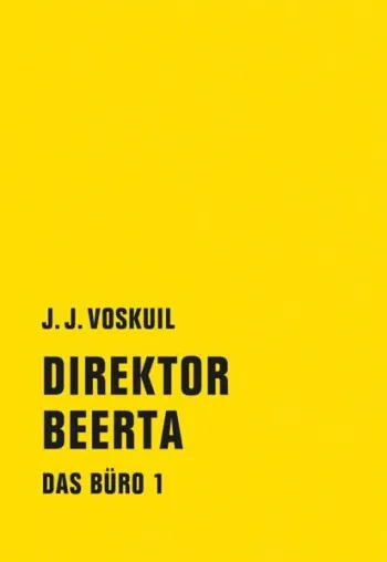 Voskuils Roman DAS BÜRO Bild: Voskuils Roman DAS BÜRO