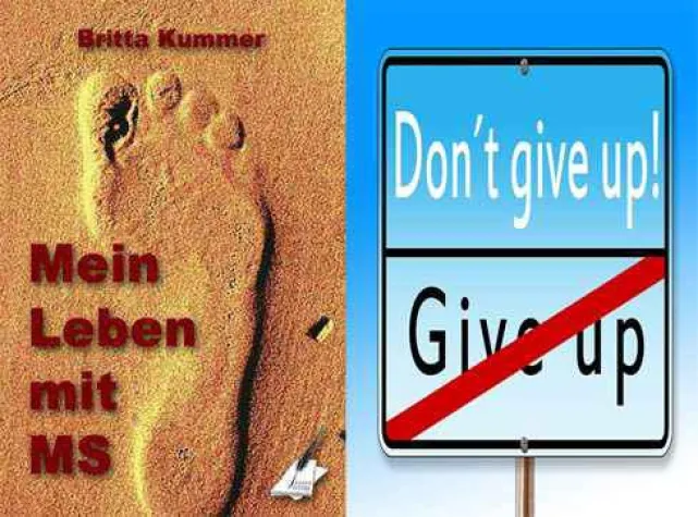 Mut und Zuversicht – trotz MS Bild: Mut und Zuversicht – trotz MS
