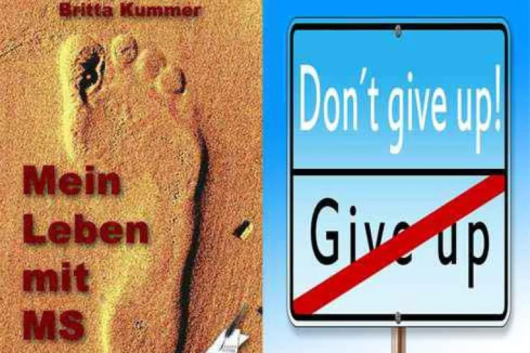 Mut und Zuversicht – trotz MS Bild: Mut und Zuversicht – trotz MS