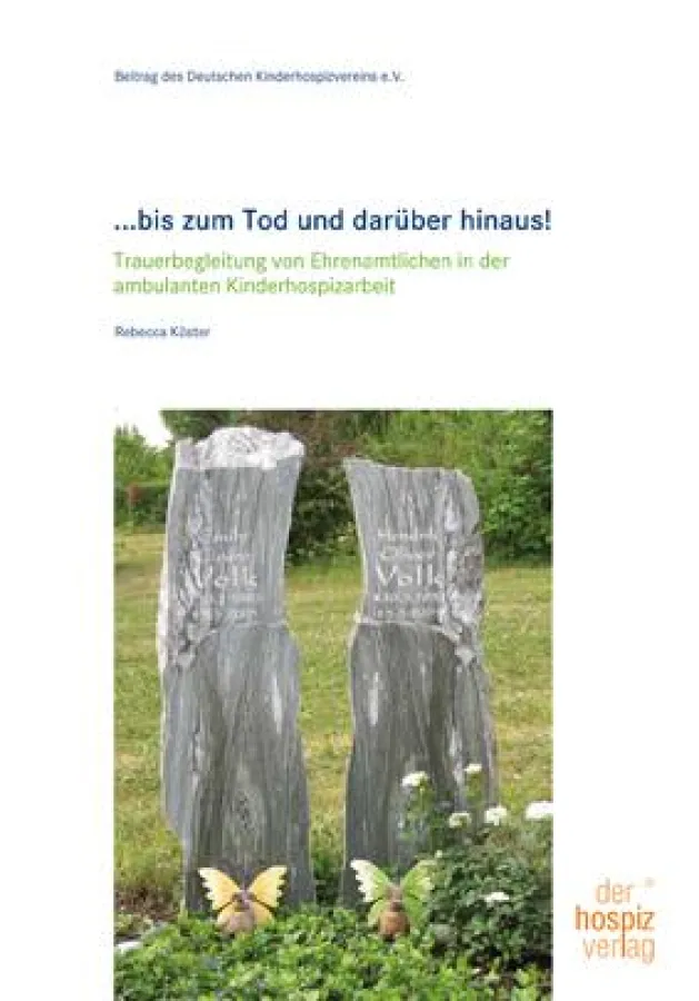 Trauerbegleitung von Ehrenamtlichen in der Kinderhospizarbeit