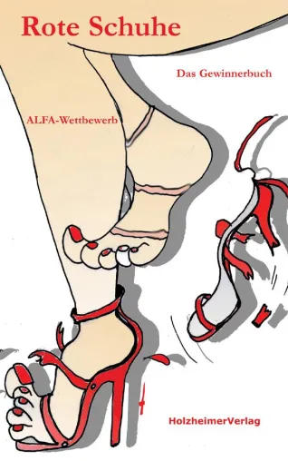 Bild: Schreibwettbewerb "Rote Schuhe" - HolzheimerVerlag bringt mit ALFA das Gewinnerbuch heraus