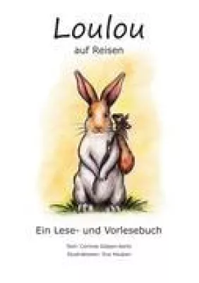 Bild: Loulou auf Reisen von Corinne Gülpen-Aertz aus Hattingen, illustriert von Eva Houben aus Essen