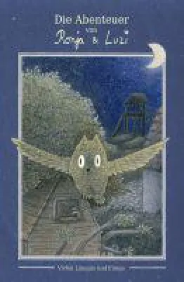 Die Abenteuer von Ronja und Luzi - Kinderroman um zwei beste Freundinnen Bild: Die Abenteuer von Ronja und Luzi - Kinderroman um zwei beste Freundinnen