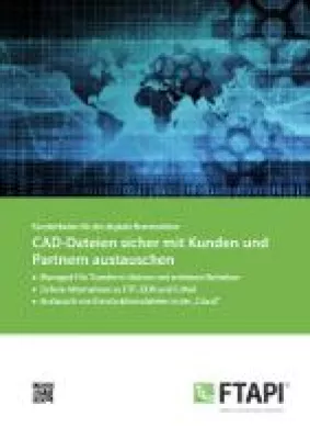 CAD-Dateien sicher mit Kunden und Partnern austauschen Bild: CAD-Dateien sicher mit Kunden und Partnern austauschen