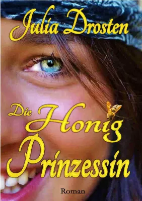 Bild: "Die Honigprinzessin" Liebe und Honig in Berlin