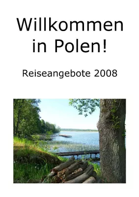 Willkommen in Polen - ein neues Angebot für Reisebüros Bild: Willkommen in Polen - ein neues Angebot für Reisebüros