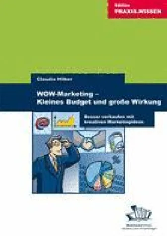WOW-Marketing – BRAIN statt Budget Bild: WOW-Marketing – BRAIN statt Budget