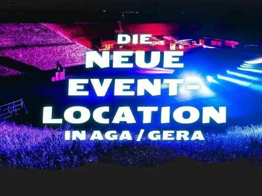 Neue Event-Location in Gera/Aga eröffnet mit zwei Highlight-Veranstaltungen Bild: Neue Event-Location in Gera/Aga eröffnet mit zwei Highlight-Veranstaltungen