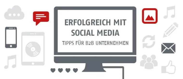 Bild: Social Media in der B2B Unternehmenskommunikation