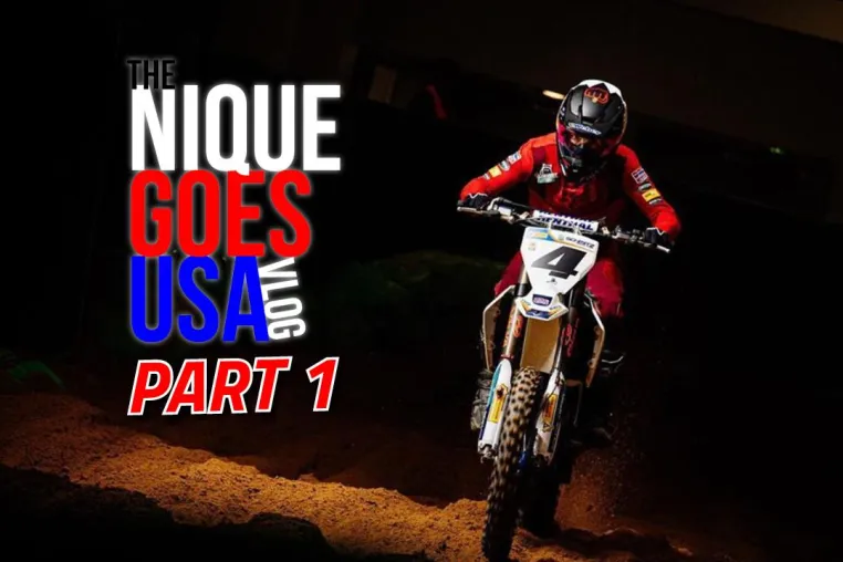 Nique goes USA: Nique Thury Supercross Training Vlog 1 Bild: Nique goes USA: Nique Thury Supercross Training Vlog 1