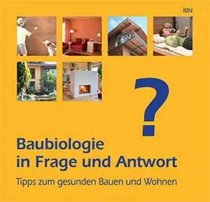 Bild: Baubiologie in rund 250 Fragen und Antworten
