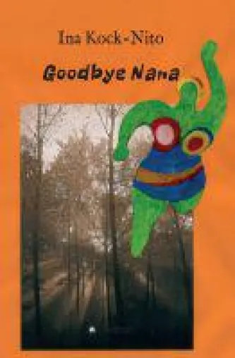 Bild: Goodbye Nana - ein nostalgischer Rückblick auf die 70er Jahrer und ein Abschied von den Träumen der Jugend