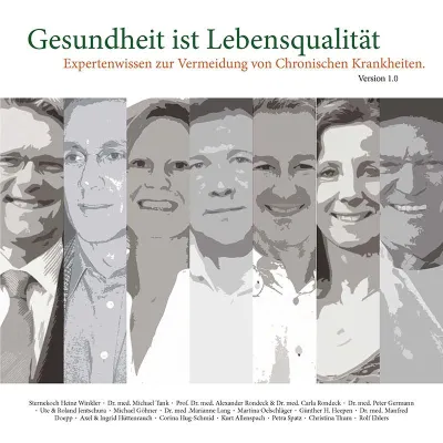 Bild: Hörbuch: Gesundheit ist Lebensqualität - Expertenwissen zur Vermeidung von Chronischen Krankheiten.