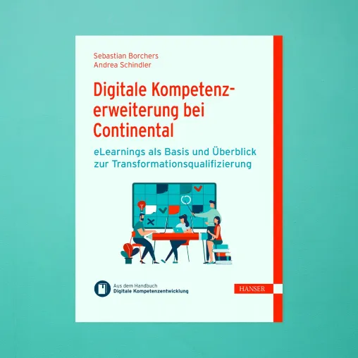 Das neue eBuch: Digitale Kompetenzerweiterung bei Continental – eLearnings zur Transformationsqualifizierung Bild: Das neue eBuch: Digitale Kompetenzerweiterung bei Continental – eLearnings zur Transformationsqualifizierung