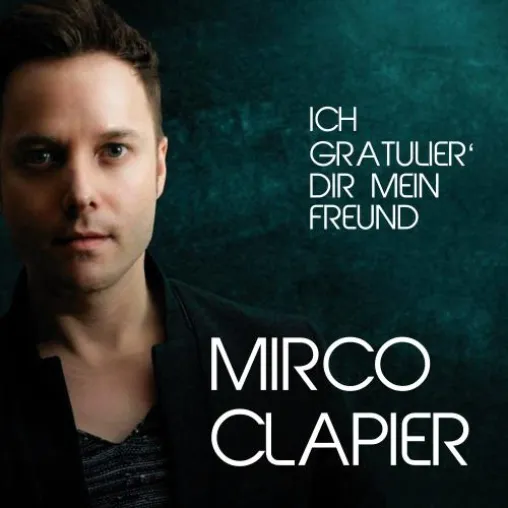 Bild: Schlager-Hit "Ich gratulier dir mein Freund" für einen Freund