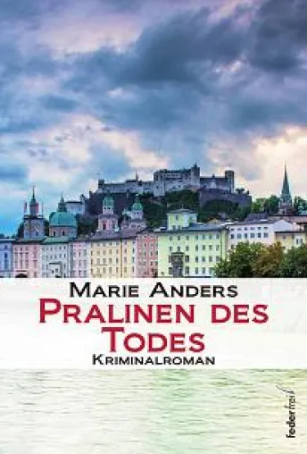 Buchvorstellung "Pralinen des Todes" - Salzburg-Krimi Bild: Buchvorstellung "Pralinen des Todes" - Salzburg-Krimi