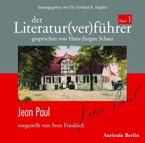 Vom Klassik(ver)führer zum Literatur(ver)führer - Neue Hörbuchreihe beginnt mit Jean Paul. Bild: Vom Klassik(ver)führer zum Literatur(ver)führer - Neue Hörbuchreihe beginnt mit Jean Paul.