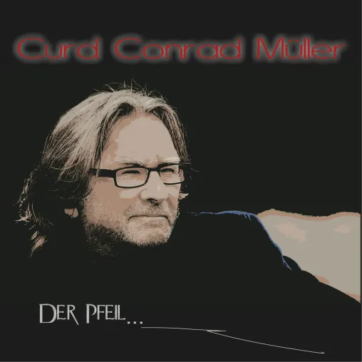 Bild: Der Pfeil- die neue Radiosingle von Curd Conrad Müller