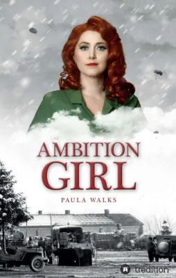 Bild: Ambition Girl - Historischer Liebesroman