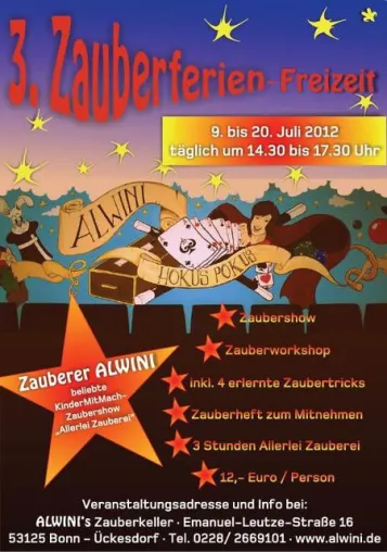 3. Zauberferien Freizeit Bonn mit Zauberer Alwini im Zauberkeller vom 09. – 20. Juli 2012 Bild: 3. Zauberferien Freizeit Bonn mit Zauberer Alwini im Zauberkeller vom 09. – 20. Juli 2012